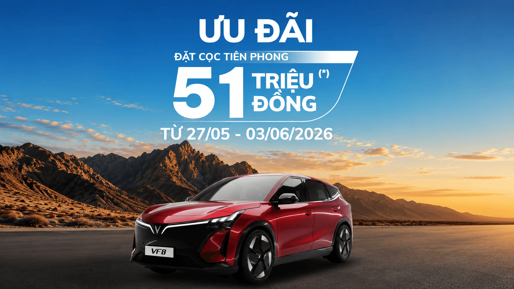 Chính Sách Cọc VF8 Mới Tháng 5/2026: Điều Kiện, Ưu Đãi Và Những Lưu Ý Quan Trọng